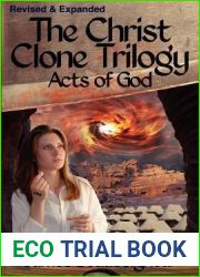 Acts of God (The Christ Clone Trilogy, #3)