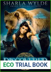 Discovered: A Shifter Dark Urban Fantasy (RH) (The Tree of Life Book 2)