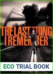The Last Thing I Remember (The Homelanders, #1)