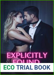 Explicitly Found (Explicit Doms Book 2)