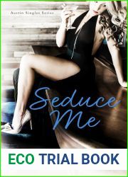 Seduce Me (Austin Singles, #1)