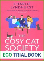 The Cosy Cat Society: A gorgeously uplifting read about friendship that will make you laugh and cry