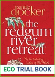 The Redgum River Retreat
