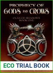Prophecy of Gods and Crows (Clan of Shadows, #1)