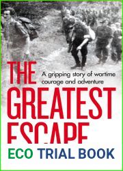 The Greatest Escape