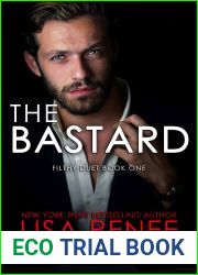 The Bastard (Filthy Duet, #1)