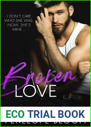 Broken Love (Ash and Innocence #3)