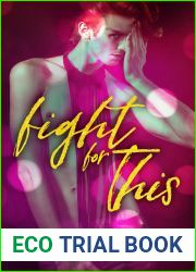 Fight for This (For This, #1)