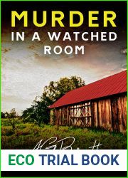Murder in a Watched Room (Brock and Poole Mystery, #4)