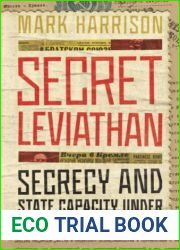 Secret Leviathan: Secrecy and State Capacity under Soviet Communism (Stanford-Hoover Series on Authoritarianism)