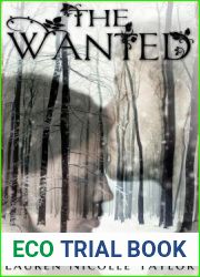The Wanted (The Woodlands, #4)