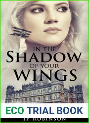 In the Shadow of Your Wings (Northshire Heritage, #1)