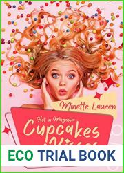 Cupcakes and Kisses (Hot in Magnolia Book 1)