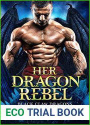 Her Dragon Rebel (Black Claw Dragons, #6)