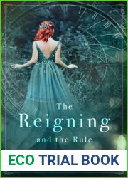 The Reigning and the Rule (Surviving Time, #2)