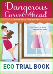 Dangerous Curves Ahead (Perfect Fit, #1)