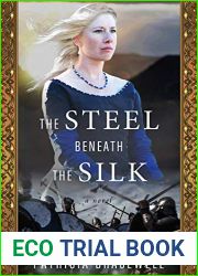 The Steel Beneath the Silk (The Emma of Normandy Trilogy, #3)