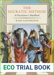 The Socratic Method: A Practitioner|s Handbook