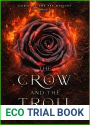 The Crow and the Troll (Curse of the Fey Duelist)
