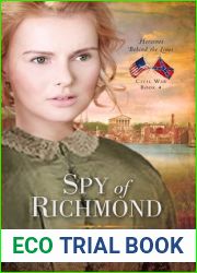 Spy of Richmond (Heroines Behind the Lines #4)