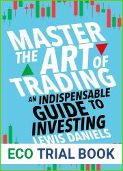 Master The Art of Trading: An Indispensable Guide to Investing