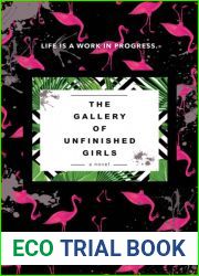 The Gallery of Unfinished Girls