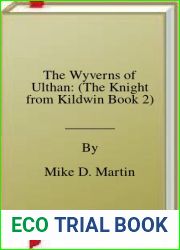 The Wyverns of Ulthan: (The Knight from Kildwin Book 2)