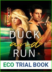 Duck and Run: A twisty-turny romantic adventure (Red River Recovery Book 1)