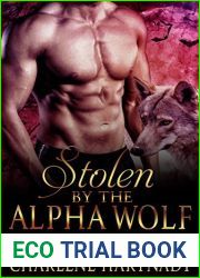 Deliberate Theft (Chosen #2B)(Stolen by the Alpha Wolf, #2)