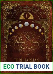 Blood Moon (The Moonlight Trilogy, #1)