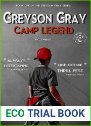 Camp Legend (Greyson Gray #1)