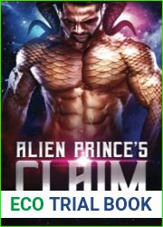 Alien Prince|s Claim: A Sci-fi Alien Romance