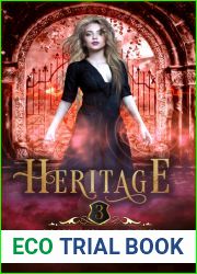 Heritage (Elmwick Academy, #3)