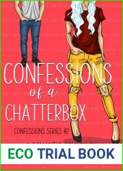 Confessions Of A Chatterbox (Confessions, #2)