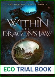Within the Dragon|s Jaw (The Dragon Thief, #2)