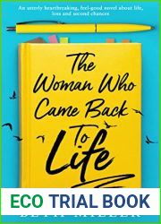 The Woman Who Came Back to Life
