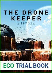 The Drone Keeper (Watch the Wreckage #1)