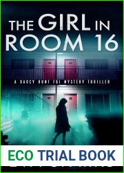 The Girl in Room 16 (Darcy Hunt FBI Mystery #1)