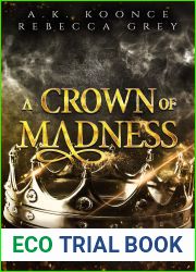 A Crown of Madness (The Fallen Fae Series Book 2)