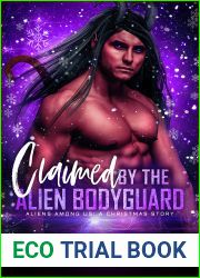 Claimed by the Alien Bodyguard (Aliens Among Us #2)