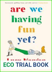 Are We Having Fun Yet?