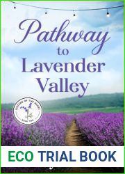 Pathway to Lavender Valley (Sisters of the Heart Book 2)
