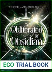 Obliterated by Obsidian (The Lapidi Magia #2)