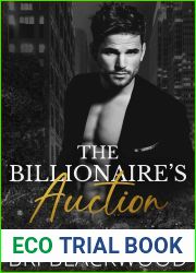The Billionaire|s Auction (The Ruthless Billionaire Trilogy, #1)