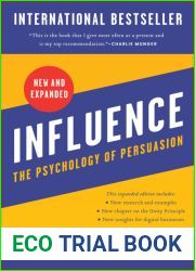 Influence, New and Expanded: The Psychology of Persuasion