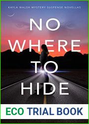 Nowhere to Hide (Kayla Walsh #1)