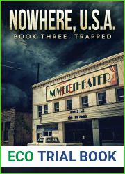 Trapped (Nowhere, USA Book 3)