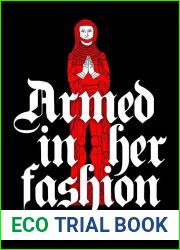 Armed In Her Fashion