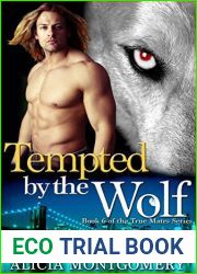 Tempted by the Wolf (True Mates, #6)