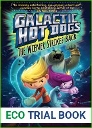 The Wiener Strikes Back (Galactic Hot Dogs, #2)